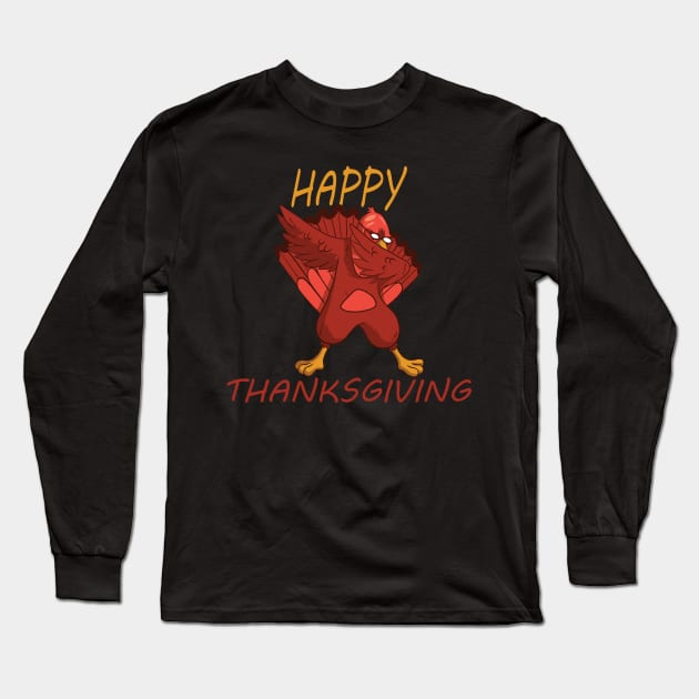 Thanksgiving holiday Festival day Memorial day Honor day Long Sleeve T-Shirt by KK-Royal